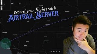 Homelab Series - Record your flight travels with AirTrail