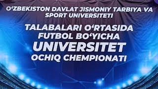 Talabalar o‘rtasida mini futbol bo‘yicha UNIVERSITET ochiq chempionati. 2-kun