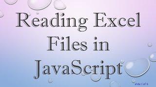 Reading Excel Files in JavaScript