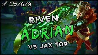 S7 | Adrian Riven vs Jax TOP | Ranked League VOD