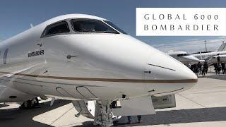 Global 6000 Bombardier. Business Jet. Деловая авиация. Обзор самолёта.  Jet aviation