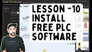 Lesson 10 - Installing the Free PLC Software (Hindi)