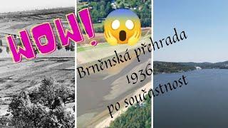 Brněnská vodní nádrž, přehrada (Prygl) od vzniku po součastnost