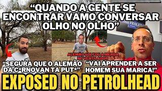 ALEMÃO DA CARAVAN DA EXPOSED NO PETROLHEAD