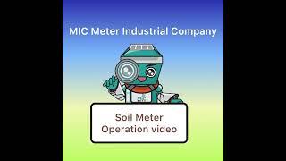 Smart soil meter _ made by MIC Meter Industrial Company