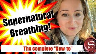 Supernatural Breathing (Dr. Joe Dispenza). How-to Video.