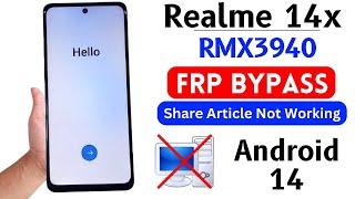 Realme 14x (RMX3940) Google/FRP Bypass Without PC | All Realme Android 14 Google Account Bypass 2025