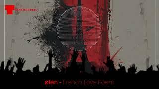 øfen - French Love Poem (official release video) #house #indiedance