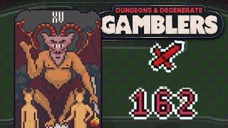 I'm In Love With The Devil XV | Dungeons and Degenerate Gamblers