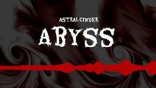 Astral Cinder - Abyss (groove metal instrumental EP)