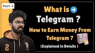 Telegram-What is it, How to use it,Features of telegram | Make Money From Telegram 2020 | lootershub