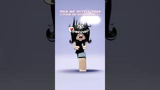 "pick me" outfit ideas under 200 and 100 rbx!//#subscribe#robloxshorts#outfitideas#girl#likeforlikes