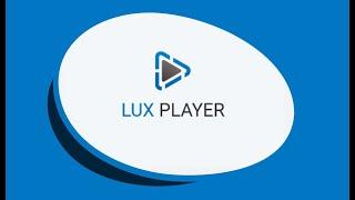 LUX player (android streaming player) Soplayer review