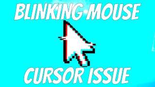 How To Fix A Blinking Mouse  Cursor in Windows 10/8/7 - 2 Methods - 2022