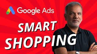 Google Ads Smart Shopping Campaigns - What Is Smart Shopping Campaign?