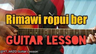 Rimawi ropui ber (Guitar Lesson/Perhdan)