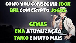 Como vou conseguir 100k BRL com P2A ? ENA + outros airdrops