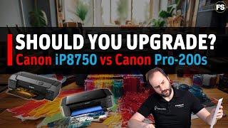 Printer review: Canon iP8750 vs. Canon Pro-200s - Fotospeed | Paper for Fine Art & Photography