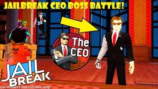 Roblox Jailbreak CEO Boss Battle! (Jailbreak's Villain)
