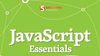 JAVASCRIPT ESSENTIALs.