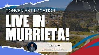 Why Live in Murrieta?