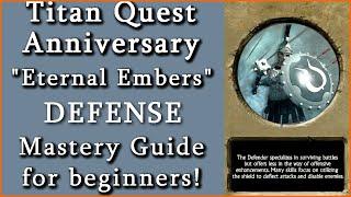 Titan Quest Anniversary: DEFENSE Mastery Guide for beginners!