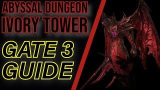 IVORY TOWER GATE 3 GUIDE