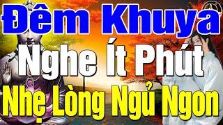 Đêm Khuya Khó Ngủ Nghe Lời Dạy Của Phật Hãy Bận Tâm Đến 4 Điều Này Để Đời Hạnh Phúc An Nhiên