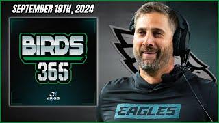 Birds 365: A Philadelphia Eagles Show | Thursday September 19th, 2024