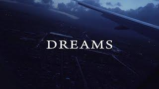 Dreams