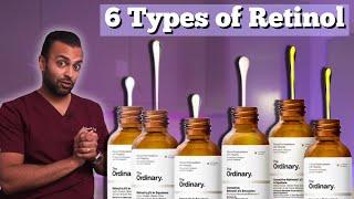 Which Ordinary Retinol Is Right For You? | 6 Types of Retinols | Dr. Somji Explains The Ordinary