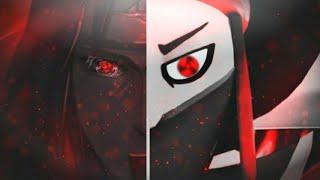 ▫ Mortis x Itachi㊗ ▫ [God Edit]