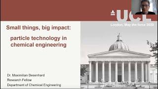 Taster Lecture: Small things, big impact  particle technology in chemical engineering