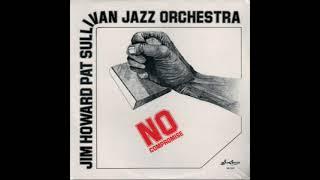 Jim Howard - Pat Sullivan Jazz Orchestra – No Compromise (Contemporary Jazz, Big Band, 1978 US)