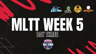 LIVE STREAM | MLTT IN ALAMEDA DAY THREE | MLTT Week 5 (Pleasanton, CA)