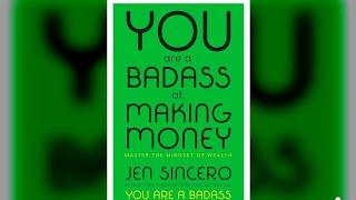 YOU ARE A BADASS AT MAKING MONEY FULL AUDIOBOOK