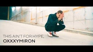 This Ain't For Hype, Oxxxymiron (вызов)