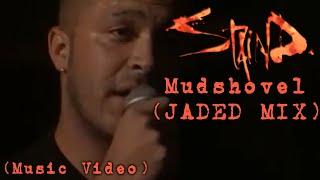 Staind - Mudshovel (Jaded Mix) (Fan Made Music Video)