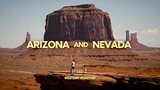 THE WEST: Arizona & Nevada |  Episode 2