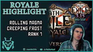 ПОЕ Рояль. Rolling Magma + Creeping frost. топ 1 Path of exile: expedition 3.15