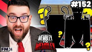 THE END | Part 152 | Wembley FM24 | Football Manager 2024