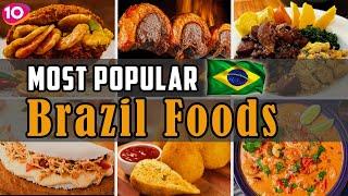 Incredible Top 10 Most Popular Foods in Brazil || Traditional Brazil Dishes || Brazil Street Food