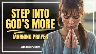 God's Already Lined It Up—He's Got MUCH MORE In Store For You | Blessed Morning Prayer For Today