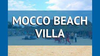 MOCCO BEACH VILLA 4* Танзания Занзибар обзор – отель МОККО БИЧ ВИЛЛА 4* Занзибар видео обзор