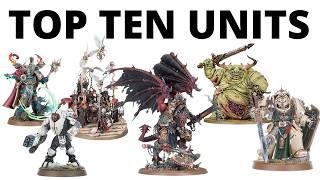 Top Ten Strongest Units in Warhammer 40K?