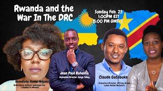 Rwanda And The War In The DRC