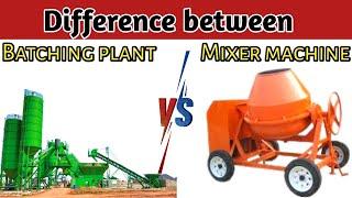 DIFFRENCE BETWEEN BATCHING & MIXER MACHINE||Batching plant VS Mixer Machine|| @RMCBatchingPlant