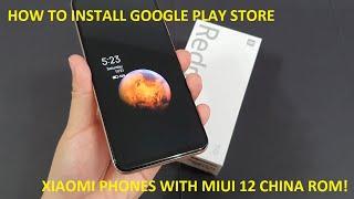 How To Install Google Play Store on Xiaomi Phone With MIUI 12 China Rom. Feat. Xiaomi Redmi 10X 5G