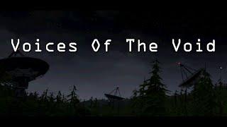 Voices Of The Void - СТРИМ №11