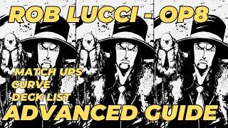 Rob Lucci: OP Advanced Guide